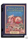 Autographed NIGHT LIGHTS and PILLOW FIGHTS: A Trip To Storyland