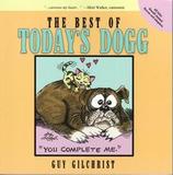 First Edition! BEST OF TODAY'S DOGG!